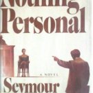 Nothing Personal by Seymour Wishman (HB First Ed G) *