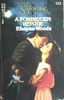 A Forbidden Refuge Eleanor Woods MMP 1986 Good