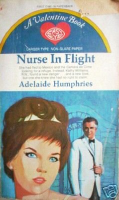 Nurse in Flight by Adelaide Humphries MMP 1968 Good