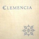 Clemencia by Ignacio Altamirano (HB 1948 G) *