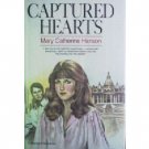 Captured Hearts by Mary Catherine Hanson (HB First Ed *