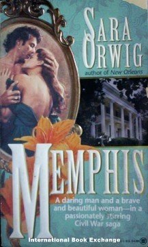 Memphis by Sara Orwig (1994, Paperback Good)