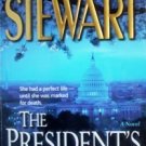 The President's Daughter by Mariah Stewart (2002, MMP)