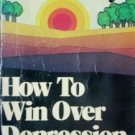 How to Win Over Depression Tim LaHaye Paperback, 1976