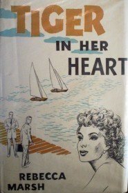 Tiger in Her Heart Rebecca Marsh (HB 1960 G) *
