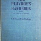 The Playboy's Handbook: In Defense of the Bachelor (HB*