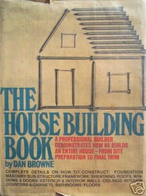 The Housebuilding Book by Dan Browne (HB 1974 G)