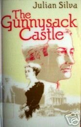 The Gunnysack Castle by Julian Silva (HB 1983 G)