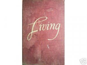Living by Thurman B. Rice, MD (HB 1940 Fair) *