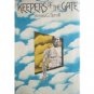 Keepers of the Gate by Steven G. Spruill (HB First Ed)*