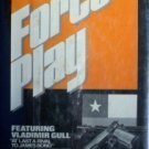 Force Play by Julian Anthony Stuart Hale (HB 1979 G) *