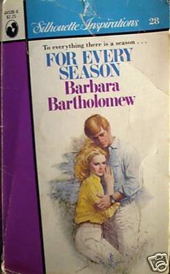 For Every Season by Barbara Bartholomew (MMP 1985 G) *