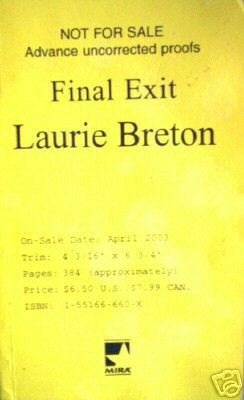 Final Exit by Laurie Breton (SC 2003 G) Advance Copy