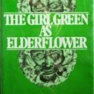 The Girl Green As Elderflower Randolph Stow Free Ship