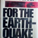 Waiting for the Earthquake by Lawrence Swaim (HB 1977 *