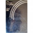 The Rainbow Conspiracy by Dan Lees (HB 1972 G)