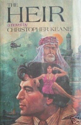 The Heir by Christopher Keane (HB First Ed 1977 G/G)*
