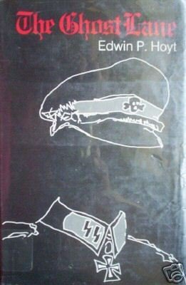 The Ghost Lane by Edwin Hoyt (HardCover 1971 G/G)