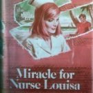 Miracle for Nurse Louisa Adelaide Humphries (HB 1978 G*