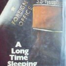 A Long Time Sleeping Michael Sinclair (HB G First Ed)*