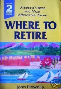 Where to Retire by John Howells (Softcover G)