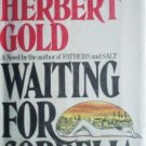 Waiting for Cordelia by Herbert Gold (HB 1977 G/G)*