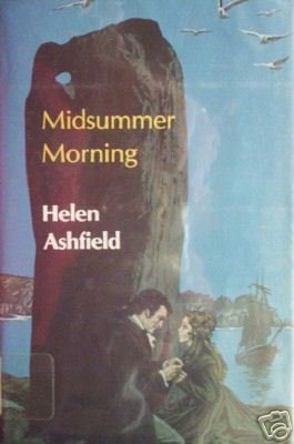 Midsummer Morning by Helen Ashfield (HB First Ed 1984 *