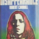 A Disappearance by Hollis Alpert (HB 1975 First Ed G/G)