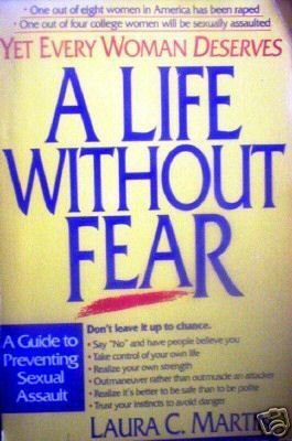 A Life Without Fear by Laura C. Martin (SC G)*