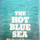 The Hot Blue Sea Richard Jessup (HB First Ed 1974 G/G)