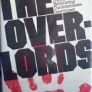 The Overlords by William Woolfolk (HB 1972 First Ed G)