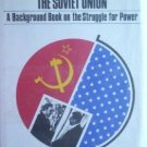 The United States and Soviet Union Robert Liston (HB G)