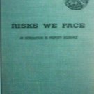 Risks We Face An Introduction to Property Insurance (*