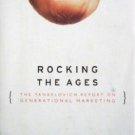 Rocking the Ages by J. Walker Smith (HB 1997 As N) *