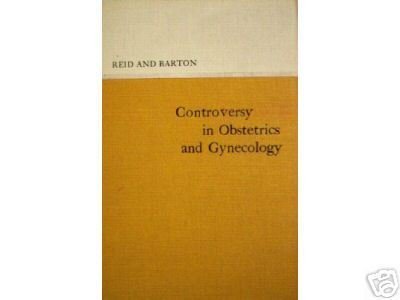 Controversy in Obstetrics and Gynecology (HB First Ed)*