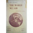 The World We Saw with Town Hall Mary Decker (HB 1st Ed*