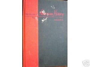 The Stream American History Vol II Leland Baldwin (HB *