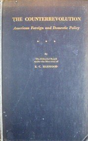 The Counterrevolution American Foreign Domestic Policy