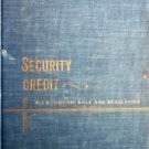 Security Credit It's Economic Role Jules Bogen (HB G) *