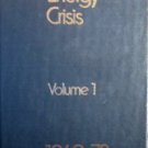 Energy Crisis, 1969-1979 by Facts on File, Inc. (HB G)*