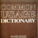 Common Usage Dictionary Spanish - English (SC 1968 G)