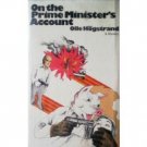 On the Prime Minister's Account Olle Hogstrand (HB 1st*