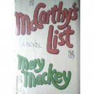 McCarthy's List by Mary Mackey (HB First Ed 1979 G/G)*