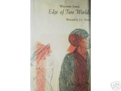 Edge of Two Worlds by Weyman Jones (HB First Ed 1968 G*