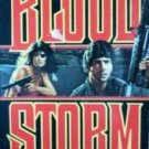 Blood Storm by Kyle Maning (MMP 1990 G)*