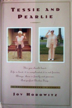 Tessie and Pearlie by Joy Horowitz (HB 1996 G/G)