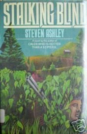 Stalking Blind by Steven Ashley (HB 1976 G/G)