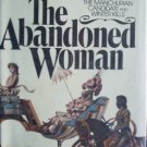 The Abandoned Woman Richard Condon (HB 1st Ed G/G) *