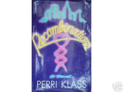 Recombinations by Perri Klass (HardCover 1985 G/G)