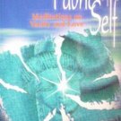 The Fabric of Self Meditations on Vanity and Love (New*